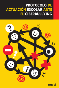 Conoce más sobre el protocolo visitando Protocolo-Ciberbullying.com Portada del Protocolo de actuación escolar ante el ciberbullying